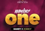 Nandy - Number One Ft JoeBoy (Prod. by Kimambo Beats)