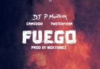 P Montana - Fuego ft Camidoh & Twitch 4EVA
