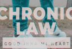 Chronic Law – Good Inna Mi Heart