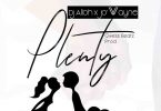 DJ Alloh x Jo' Wayne - Plenty (Prod by Qwess Beatz)
