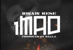 Kwaw Kese 1mad Ft Ball J (prod. By Ball J)