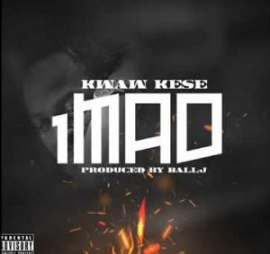 Kwaw Kese 1mad Ft Ball J (prod. By Ball J)