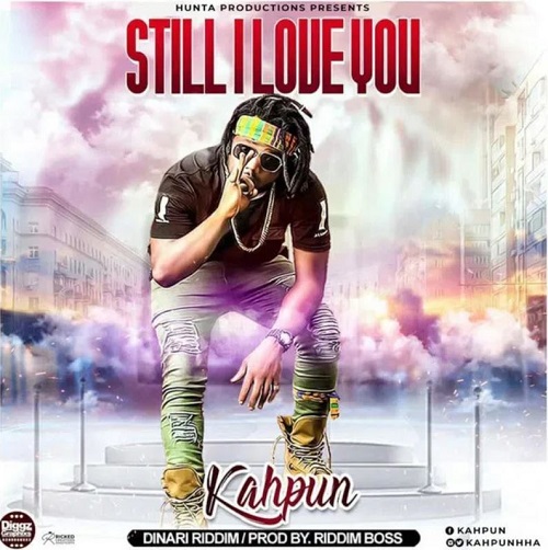Still I Love You By Kahpun