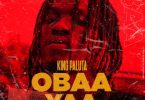 King Paluta - Obaa Yaa