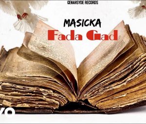 Masicka – Fada Gad