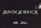 Back 2 Back by Rexxie ft Bella Shmurda