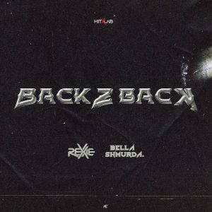 Back 2 Back by Rexxie ft Bella Shmurda