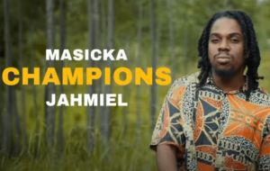 Champions by Masicka ft Jahmiel