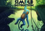 Simple Instruction by Smallgod ft R2bees