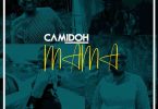 Camidoh - Mama