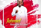 jahmiel reason to love