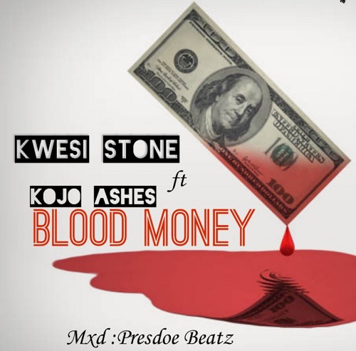 kwesi stone blood money
