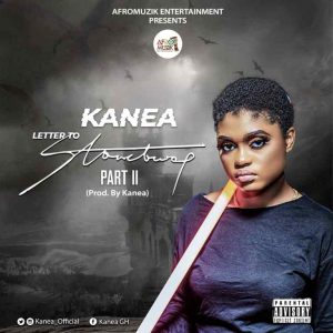 Kanea – Letter To Stonebwoy 2