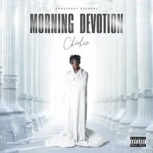 Chichiz - Morning Devotion