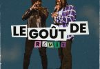 Remy Adan - Le Gout De Remix Ft Stonebwoy