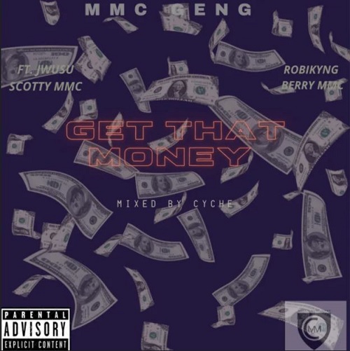 mmc geng – get that money ft jwusu