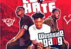 westside gang – love n hate