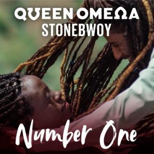 Queen Omega – Number One Ft Stonebwoy