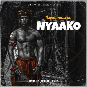 King Paluta - Nyaako