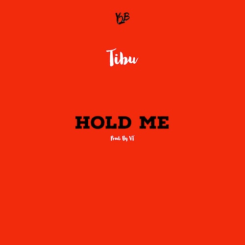 tibu – hold me