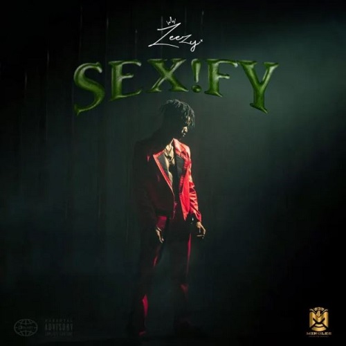 zeezy – sexify