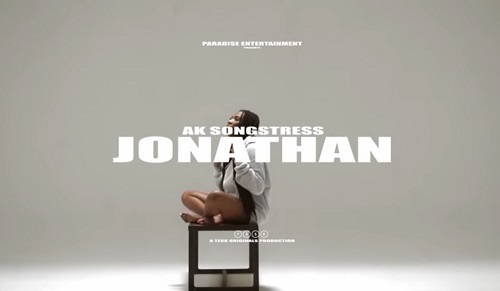 ak songstress – jonathan video