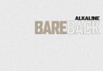 Alkaline - Bareback