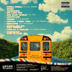 Bryan The Mensah - Road To Hastafari (Full Album)