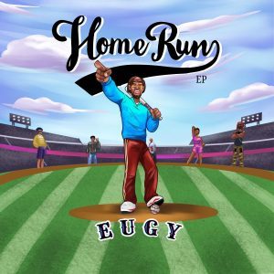 Eugy - Home Run EP (Full Album)