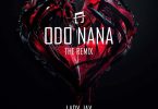Lady Jay - Odo Nana Remix Ft Kwabena Kwabena