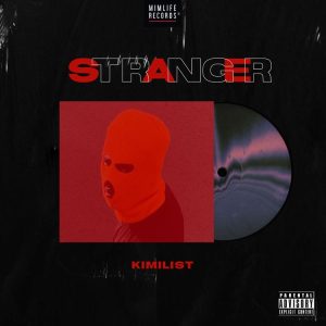 Kimilist - Stranger