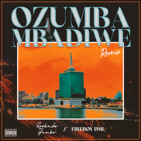 Reekado Banks - Ozumba Mbadiwe Remix Ft Fireboy DML