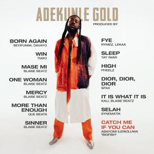 Adekunle Gold - Catch Me If You Can (Full Album)