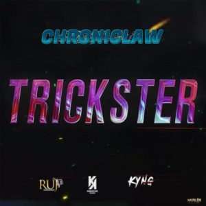 Chronic Law - Trickster