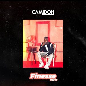 Camidoh - Finesse Refix