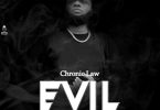chronic law – evil