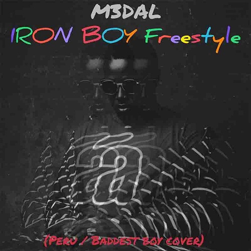 m3dal – iron boy freestyle