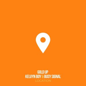 Kelvyn Boy - Location Ft Busy Signal