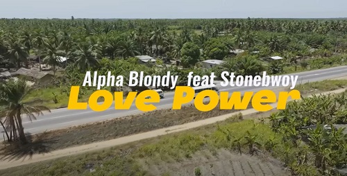 alpha blondy love power video ft stonebwoy