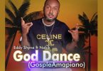 eddy shyne ft nabik god dance (gospel amapiano)