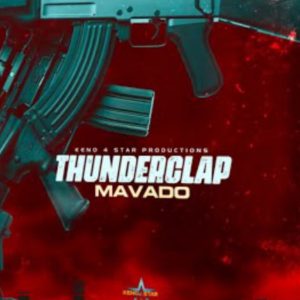 Mavado – Thunderclap