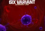 Chronic Law – 6ix Variant