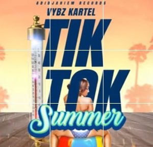 Vybz Kartel - Tik Tok Summer