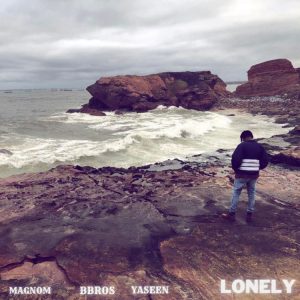 Magnom - Lonely Ft Yaseen & BBros