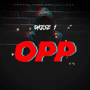 Okese1 - Opp