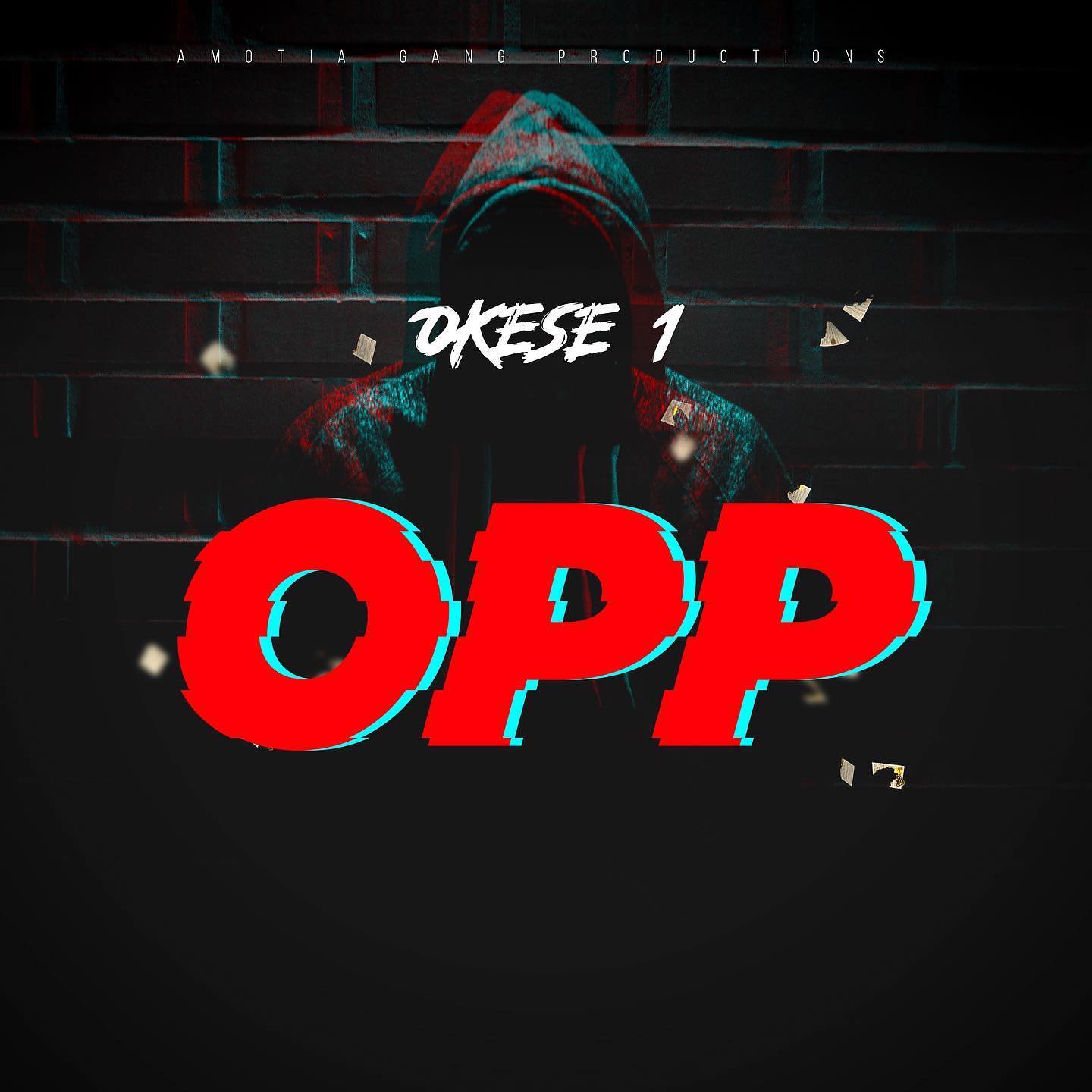 Download MP3 Opp by Okese1