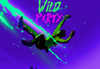 Krizbeatz – Wild Party Ft Bella Shmurda & Rayvanny