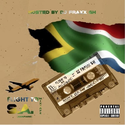 dj fraxx gh – flight to s.a mixtape