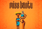 Harmonize - Miss Bantu Ft Spice