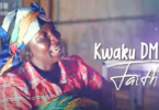 Kwaku DMC - Faith Video